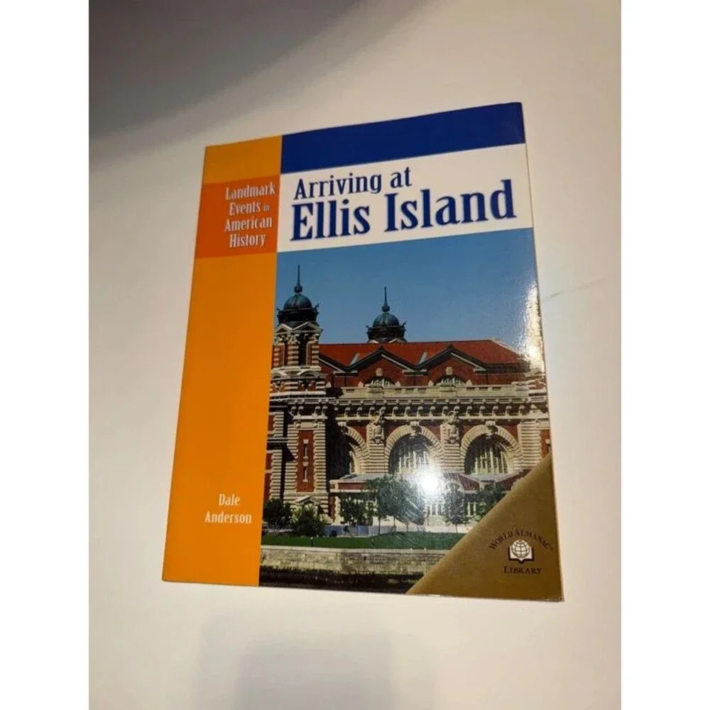 Arriving at Ellis Island book